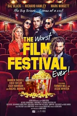 史上最烂电影节 The Worst Film Festival Ever
